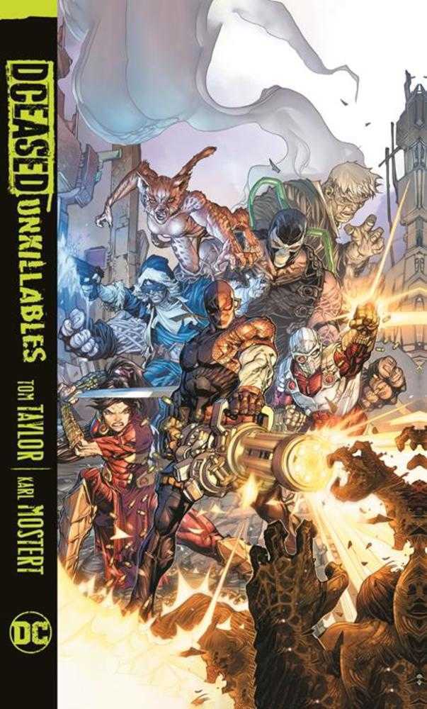 Dceased Unkillables