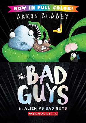 Bad Guys Volume 06 Colour Edition Alien vs Bad Guys