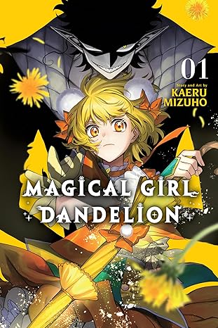 Magical Girl Dandelion Volume 01