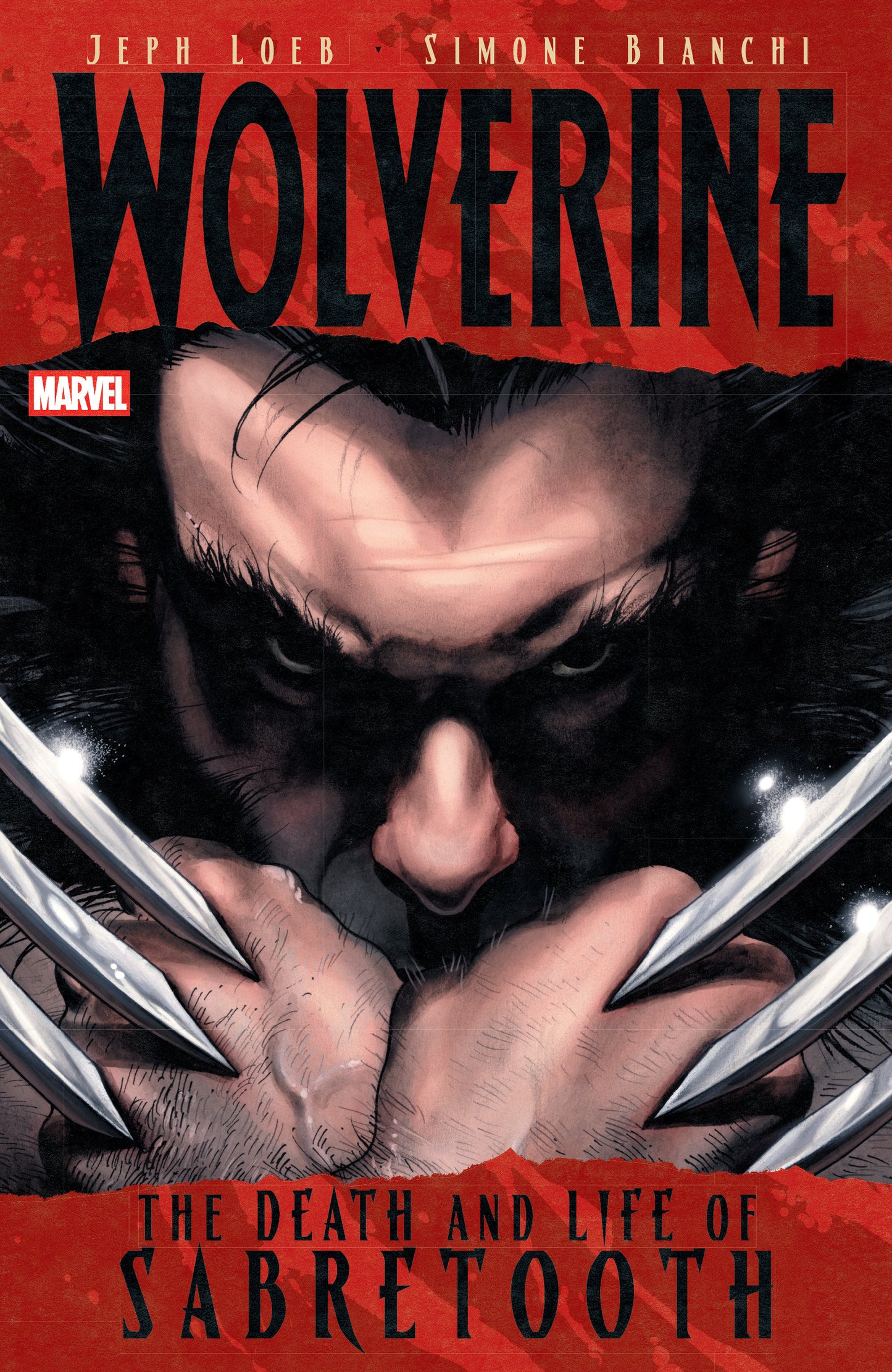 Wolverine the Death and Life of Sabretooth