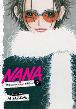 Nana 25th Anniversary Edition Volume 02