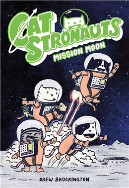 Catstronauts Volume 01 Mission Moon