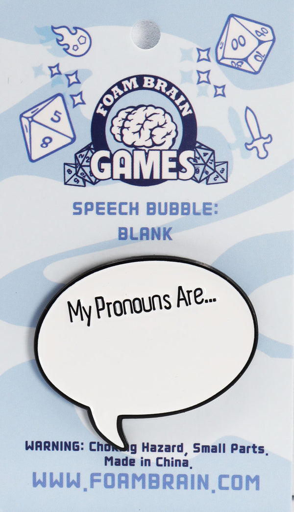 Speech Bubble Pin: My Pronouns Are...