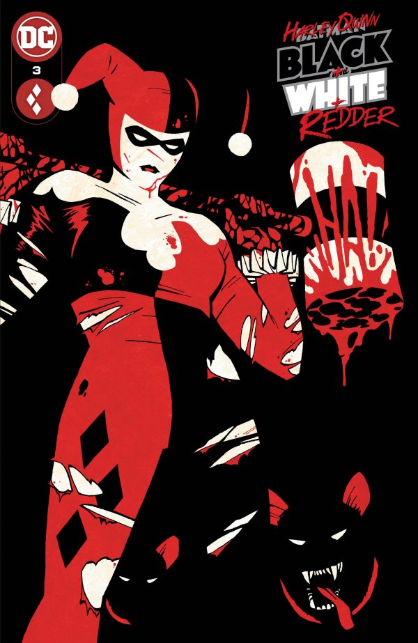 Harley Quinn Black + White + Redder #3