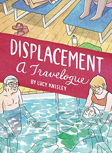 Displacement: A Travelogue