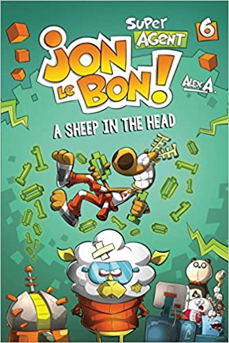 Jon le Bon Book 6 A Sheep in the Head