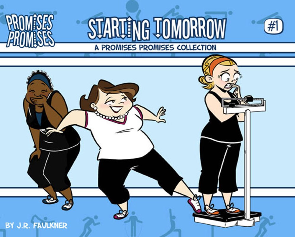 Starting Tomorrow: A Promises Promises Collection Vol. 01