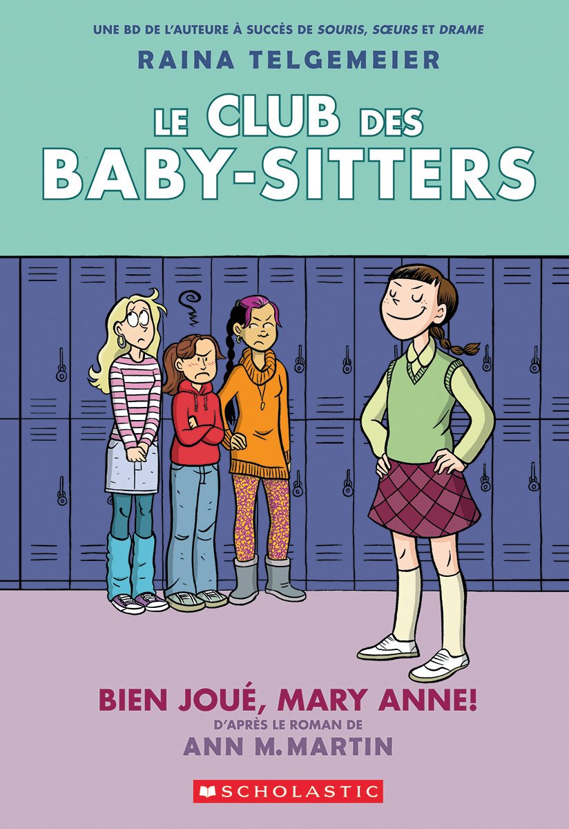 Club des Baby-Sitters Tome 3 Bien joué Mary Anne!