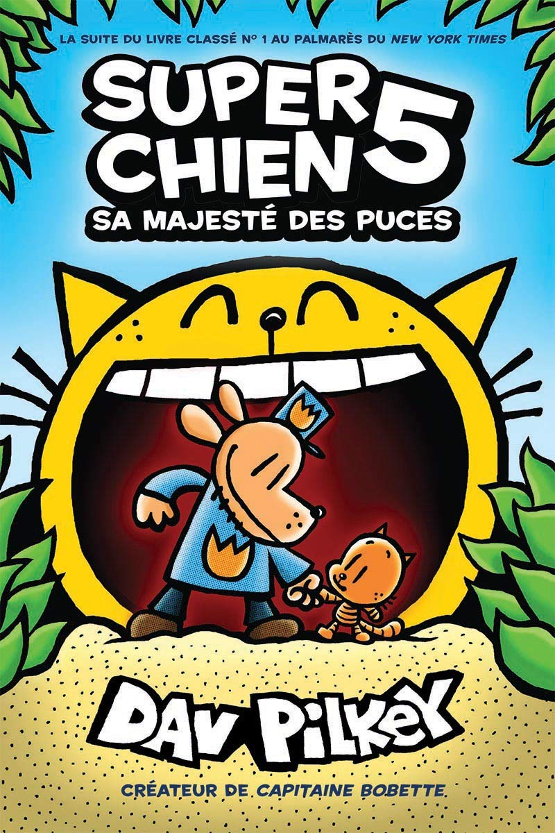 Super Chien Tome 5: Sa Majesté des puces