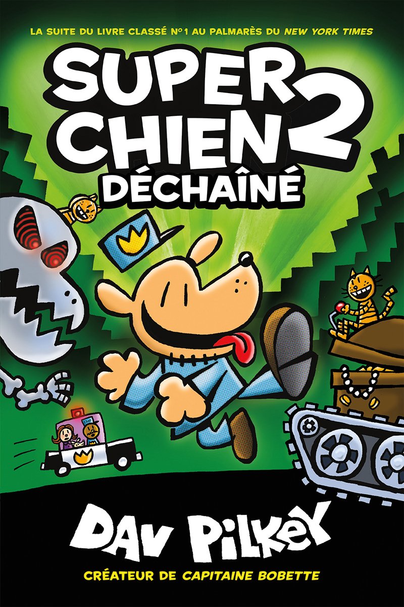 Super Chien Tome 2: Dechaine