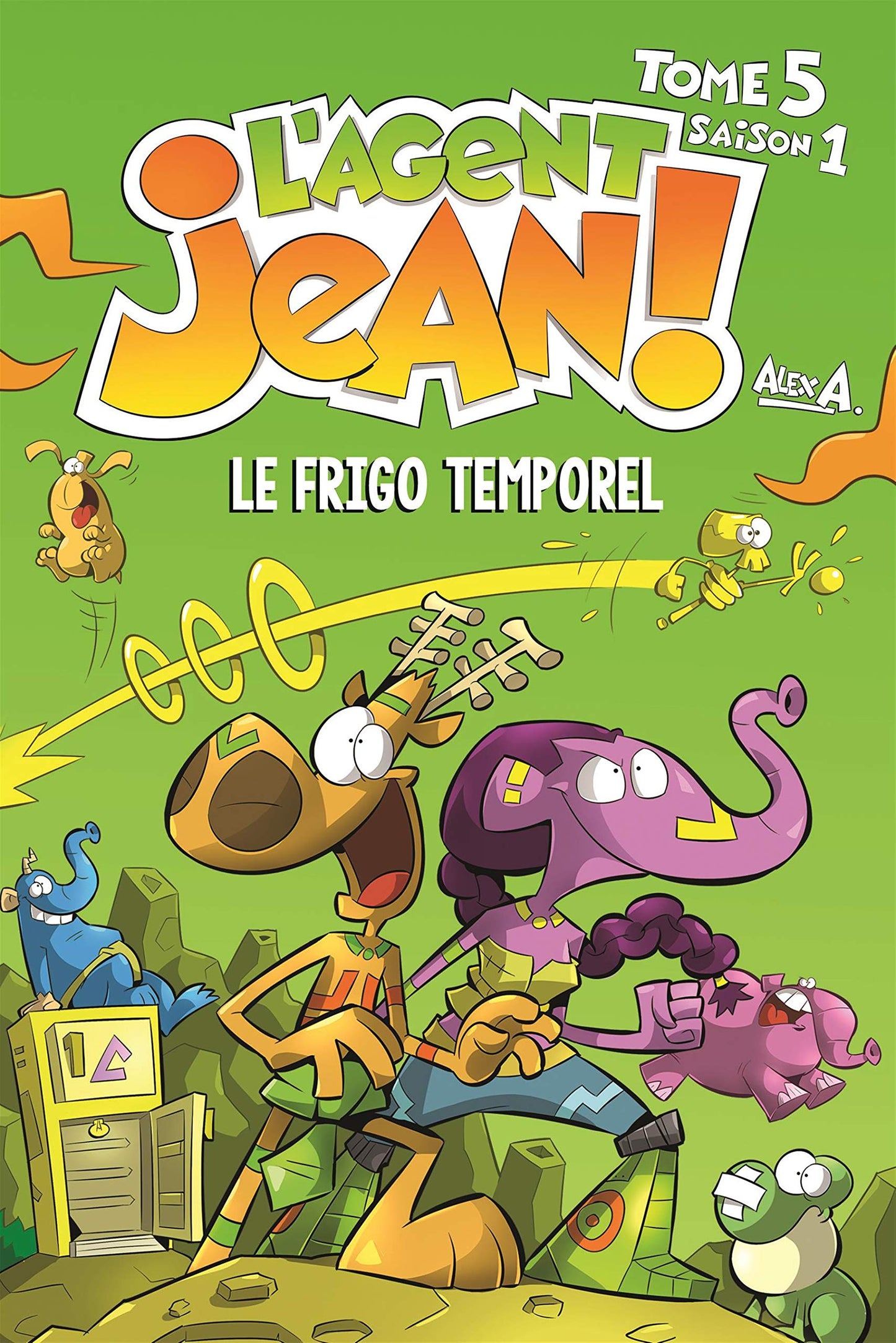 L'Agent Jean! Tome 5 - Le Frigo Temporel
