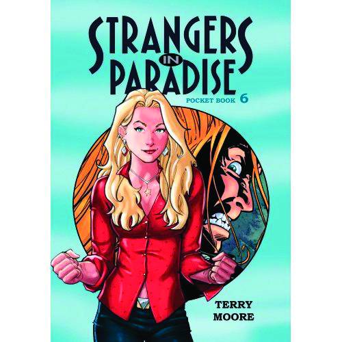 Strangers in Paradise Pocket Book Vol. 06