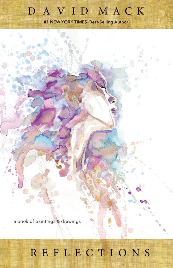 Reflections: A Book of Paintings & Drawings