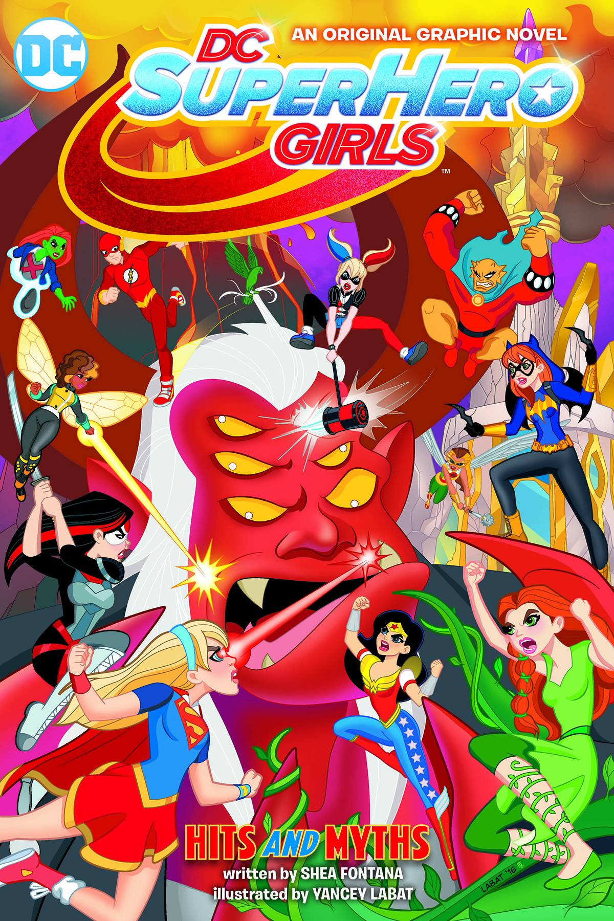 DC Super Hero Girls Volume 02 Hits and Myths