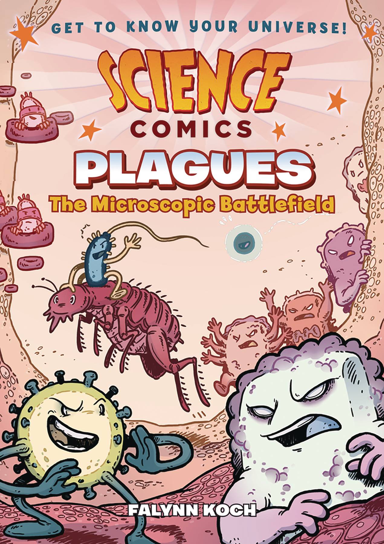 Science Comics Plagues: Microscopic Battlefield