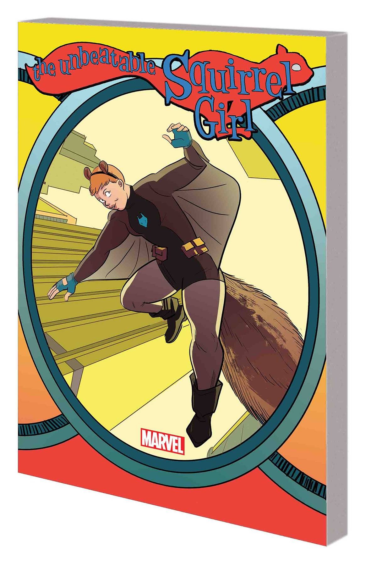 Unbeatable Squirrel Girl Vol. 06 Who Run the World? Squirrels
