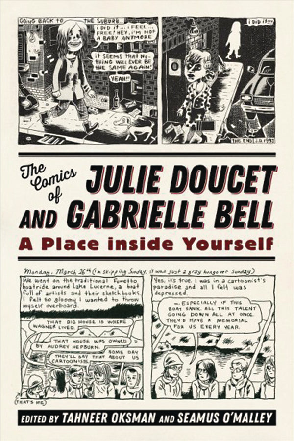 Comics of Julie Doucet & Gabrielle Bell