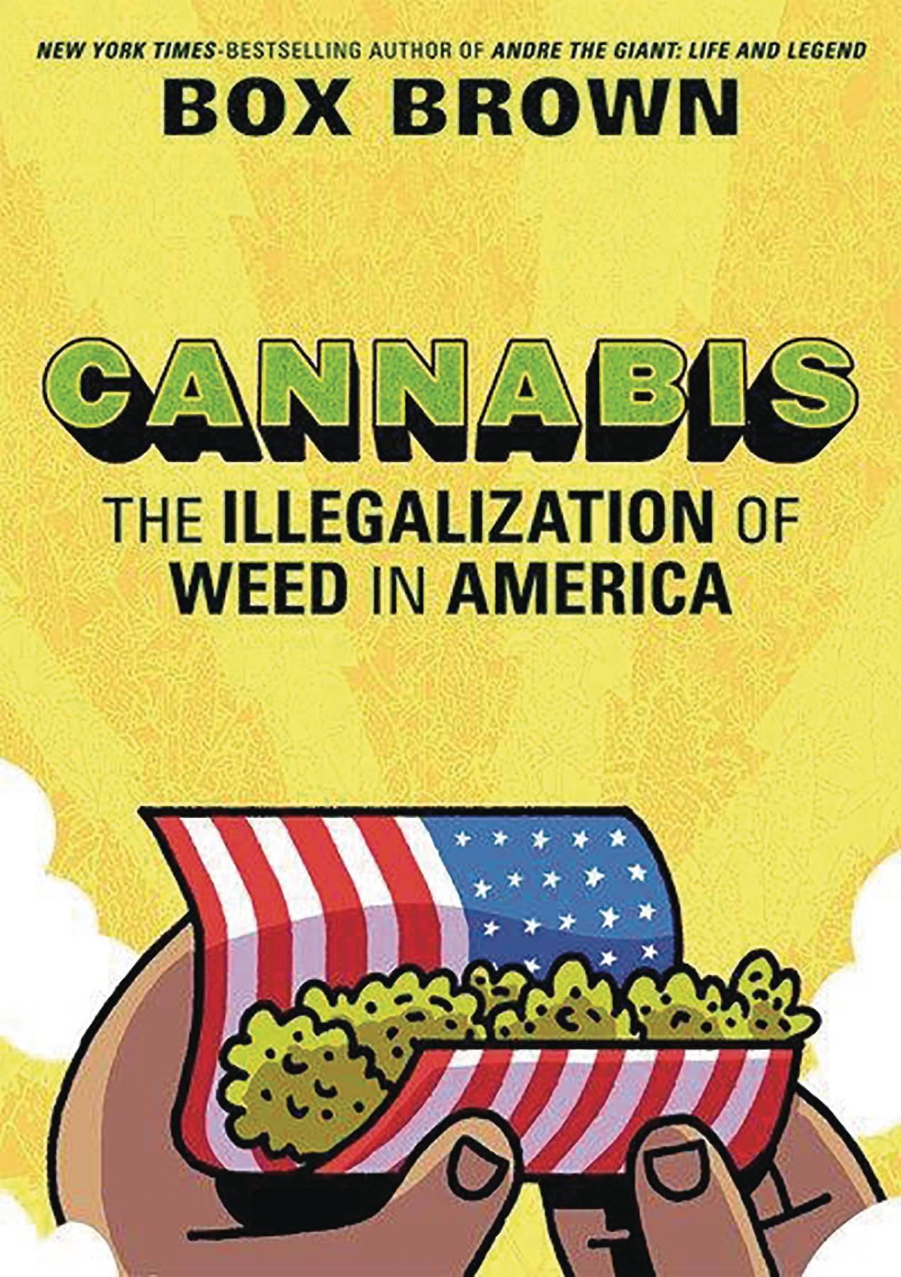 Cannabis Illegalization of Weed in America HC