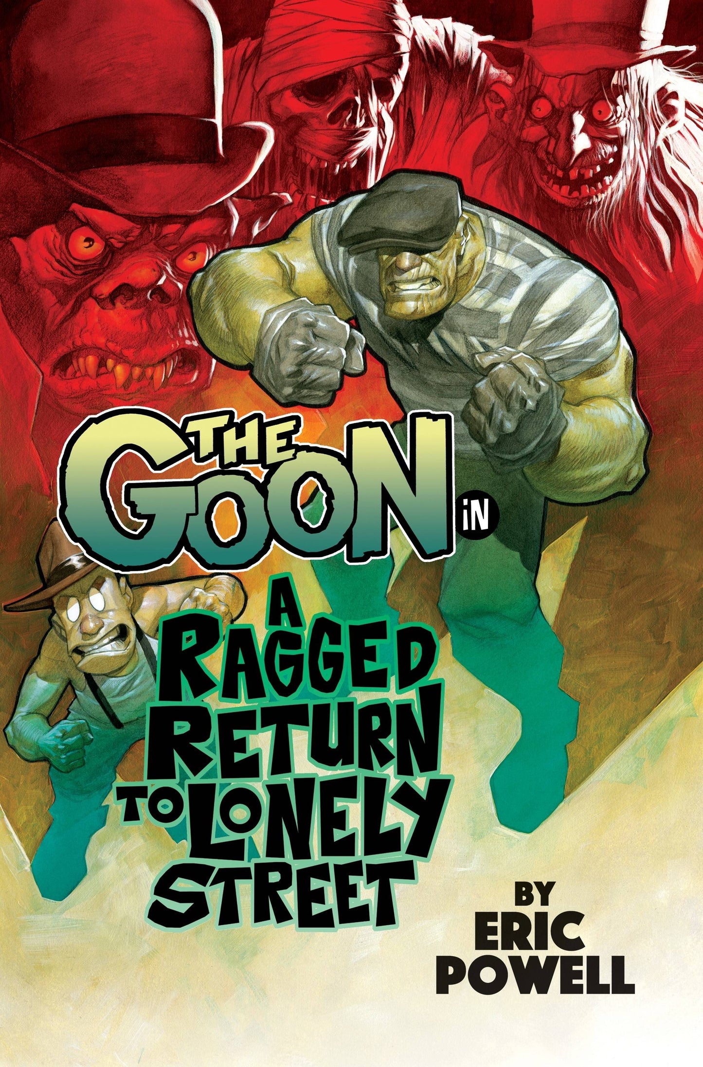 Goon Vol. 01 A Ragged Return to Lonely Street
