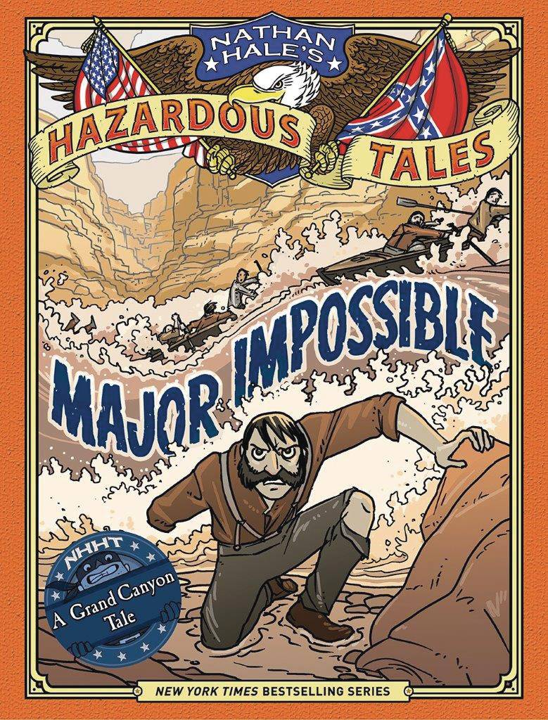 Nathan Hale's Hazardous Tales HC Vol. 09 Major Impossible