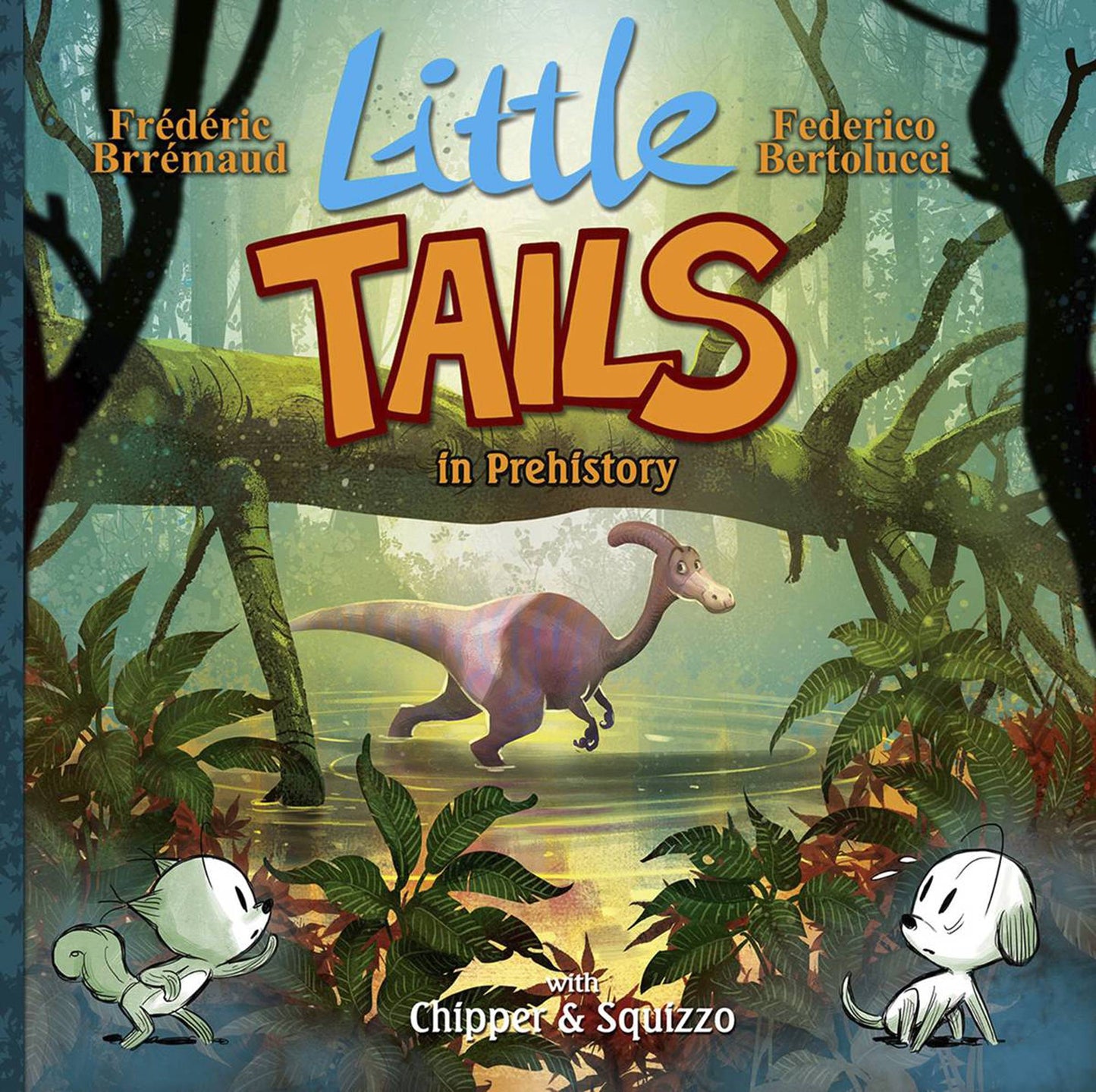 Little Tails in Prehistory Vol. 04