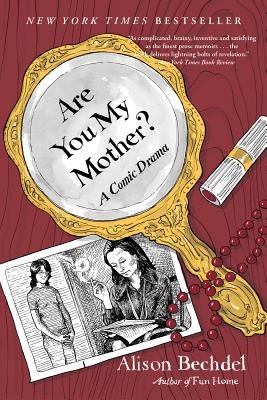 Are You My Mother? A Comic Drama Graphic Novel