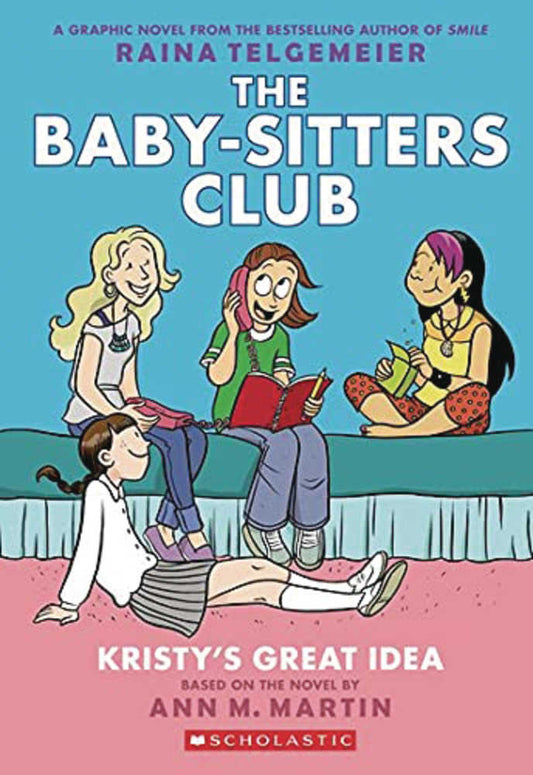 Baby-Sitters Club Volume 01 Kristy's Great Idea