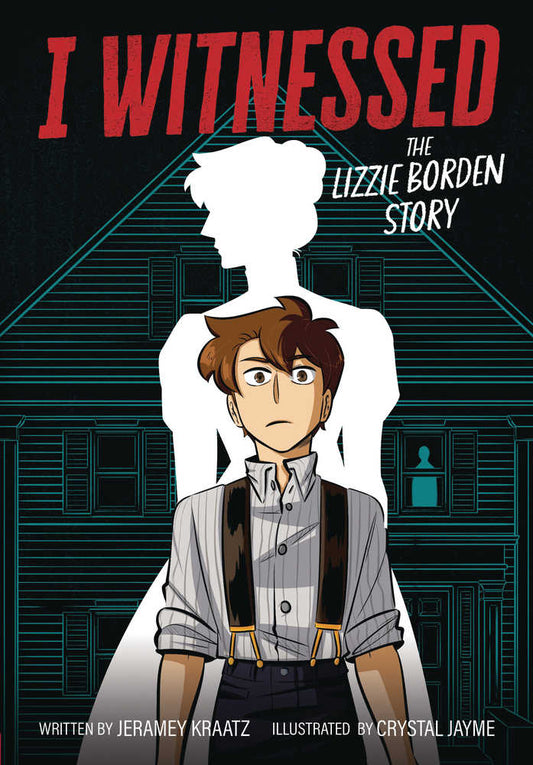 I Witnessed the Lizzie Borden Story