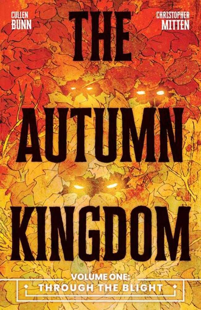 Autumn Kingdom Volume 01 Through the Blight