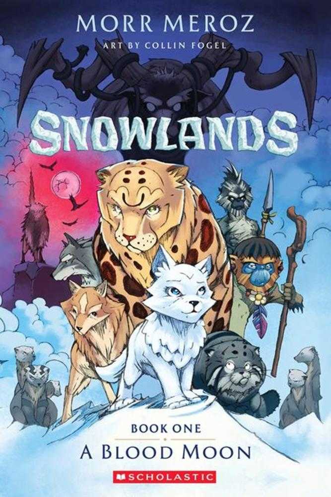 Snowlands Volume 01 A Blood Moon