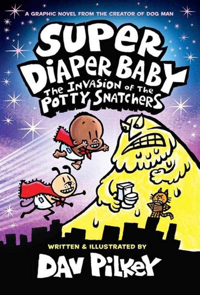 Super Diaper Baby Volume 02 The Invasion Of The Potty Snatchers