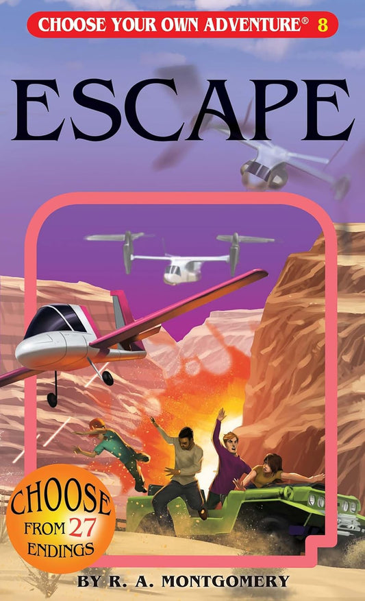 Choose Your Own Adventure: Escape