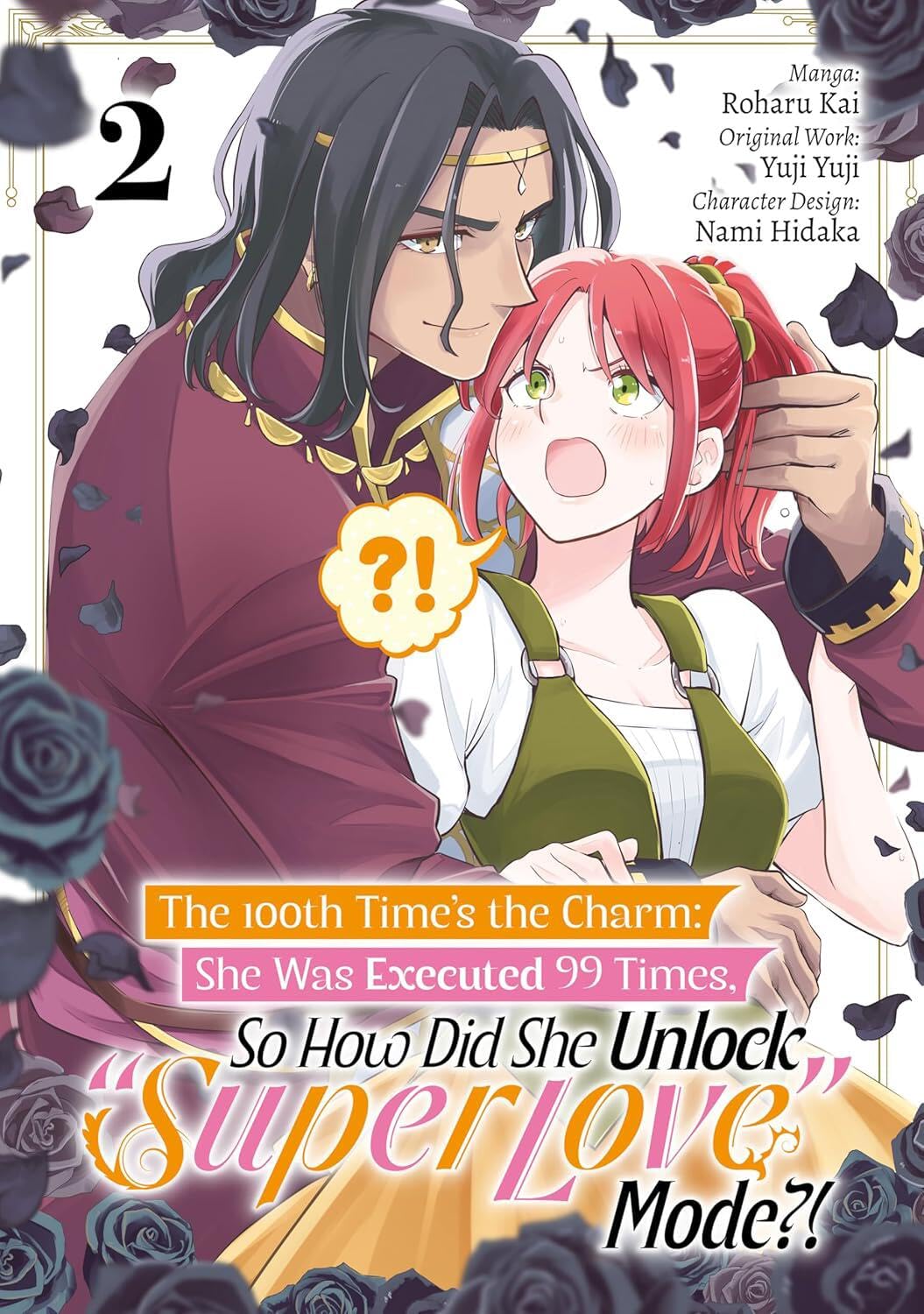 100th Time's the Charm: She Was Executed 99 Times, So How Did She Unlock "Super Love" Mode?! Volume 02
