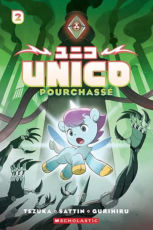 Unico Tome 2  Pourchassé