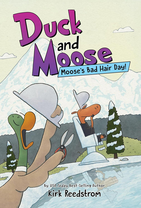 Duck & Moose Volume 04 Moose's Bad Hair Day