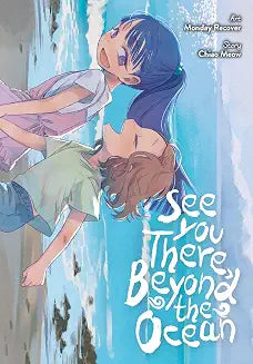 See You There, Beyond the Ocean
