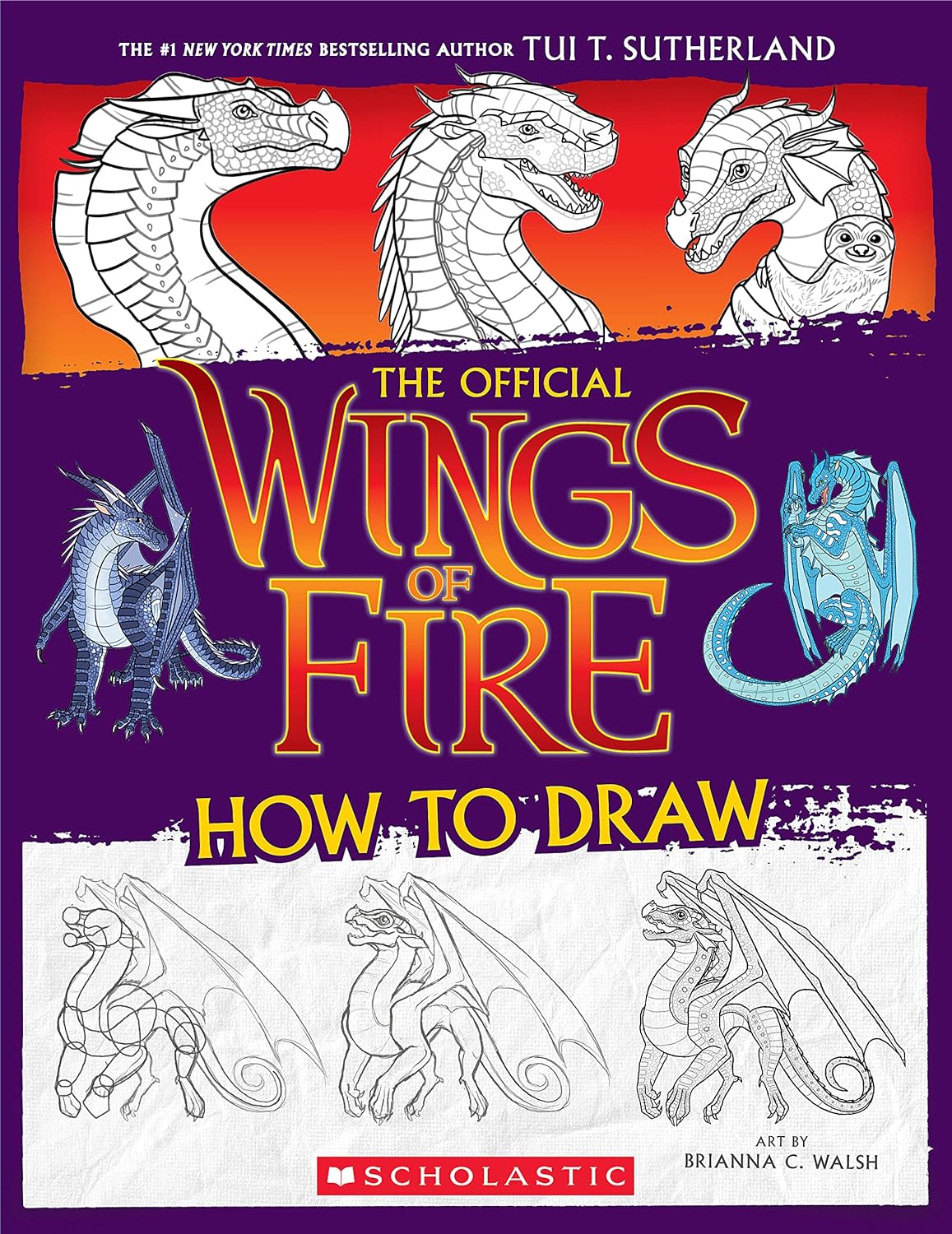 Wings of Fire The Official How to Draw