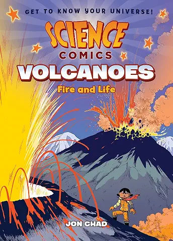 Science Comics Volanoes: Fire and Life