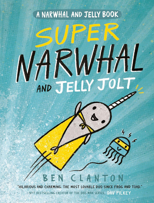Narwhal Vol. 02 Super Narwhal & Jelly Jolt