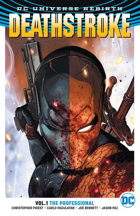 Deathstroke (Rebirth) Volume 01 The Professional
