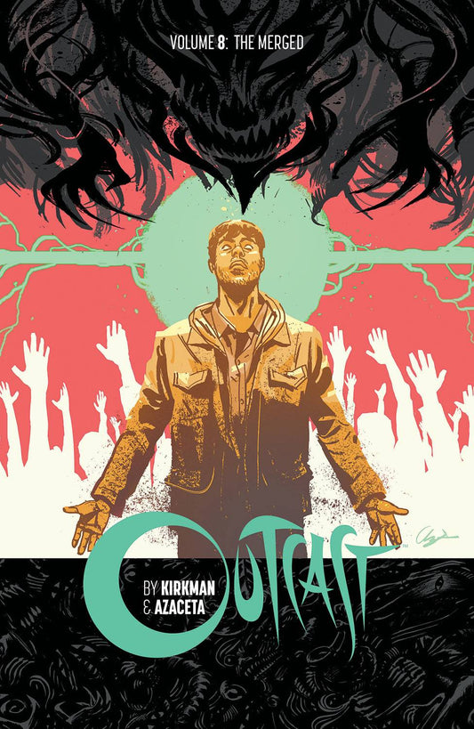 Outcast By Kirkman & Azaceta Vol. 08