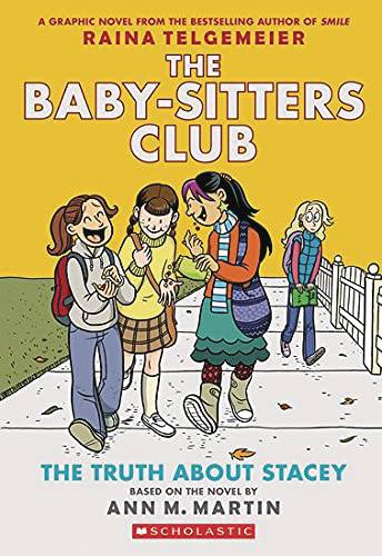 Baby-Sitters Club Vol. 02 The Truth About Stacey