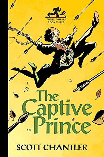 Three Thieves Book 3: The Captive Prince