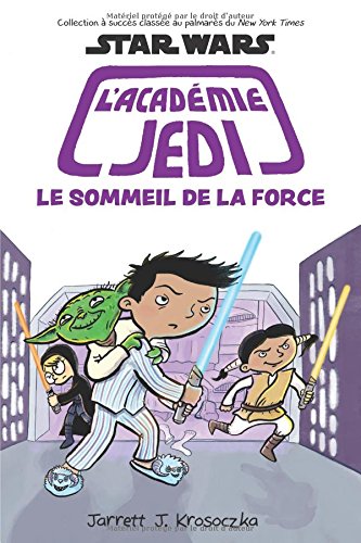 Star Wars: l'Académie Jedi: N° 5 - Le Sommeil de la Force