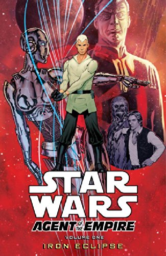 Star Wars Agent of the Empire Vol. 1: Iron Eclipse