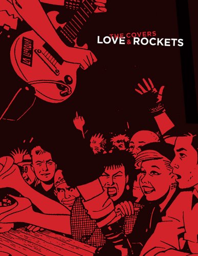 Love & Rockets Amor Y Cohetes