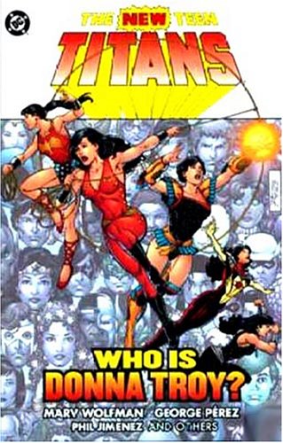 New Teen Titans Who Is Donna Troy