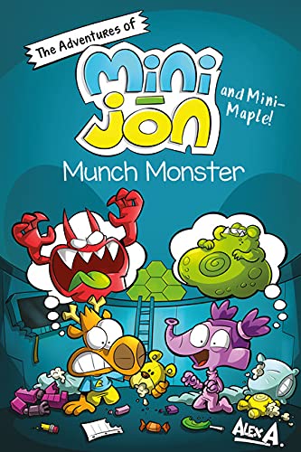 Adventures of Mini-Jon and Mini-Maple: Munch Monster