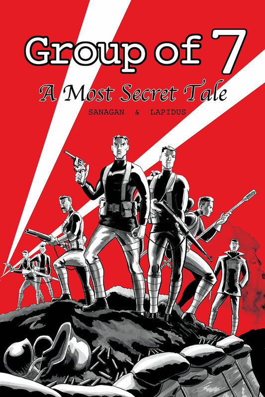Group of 7 Vol. 01 A Most Secret Tale