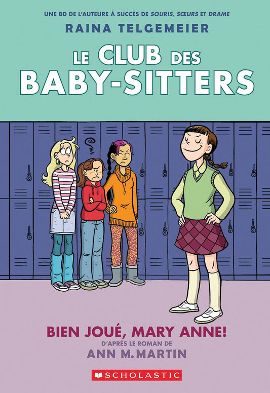 Le Club Des Baby-Sitters No. 3 Bien joué Mary Anne!